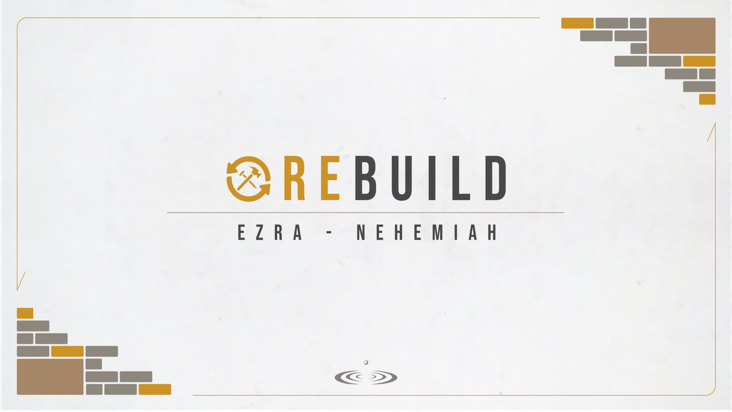 Rebuild: Ezra-Nehemiah, Part 9: “Renewing the Covenant”
